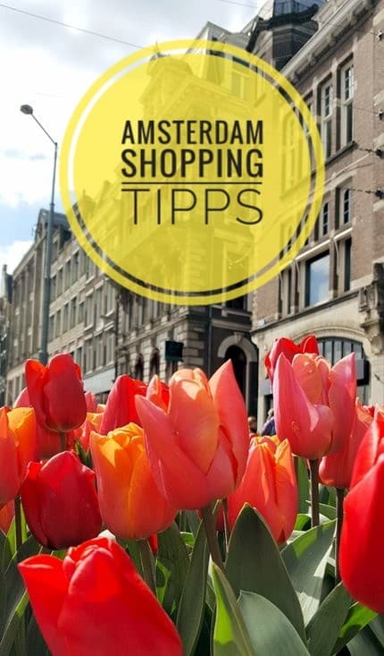 Amsterdam: Hier findest du Tipps für Shopping und Mitbringsel