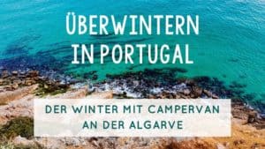 Überwintern in Portugal