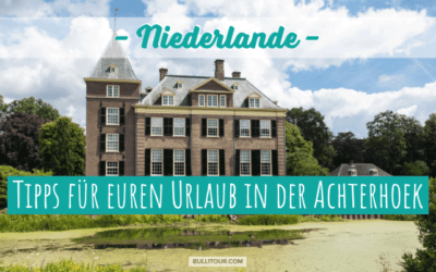 Niederlande: Urlaub mit Kind in der Region Achterhoek